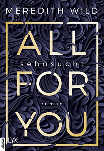 All for You - Sehnsucht (Bridge Reihe 1)