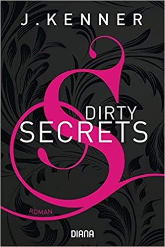 Dirty Secrets (Secrets 1)